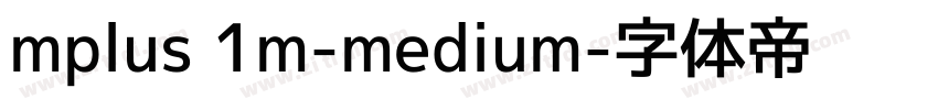 mplus 1m-medium字体转换